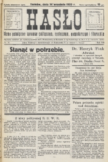 Hasło : pismo poświęcone sprawom politycznym, społecznym, gospodarczym i literackim. R.8, 1933, nr 33