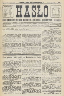 Hasło : pismo poświęcone sprawom politycznym, społecznym, gospodarczym i literackim. R.8, 1933, nr 48