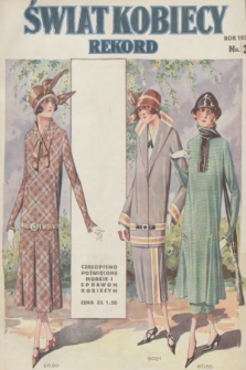 Rekord Świat Kobiecy : czasopismo poświęcone modzie i sprawom kobiecym. R.5, 1925, nr 3 + wkładka