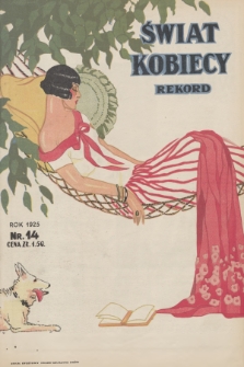 Rekord Świat Kobiecy : czasopismo poświęcone modzie i sprawom kobiecym. R.5, 1925, nr 14 + wkładka