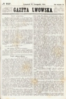 Gazeta Lwowska. 1864, nr 257