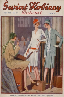 Świat Kobiecy. R.8, 1928, nr 15 + dod. + wkładka