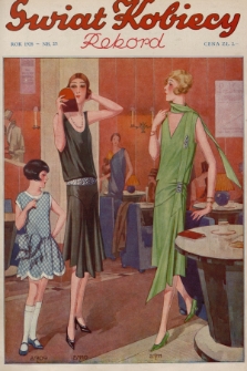 Świat Kobiecy. R.8, 1928, nr 23 + dod. + wkładka