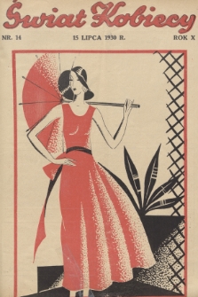 Świat Kobiecy. R.10, 1930, nr 14 + dod.