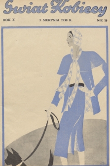 Świat Kobiecy. R.10, 1930, nr 16