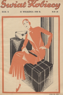 Świat Kobiecy. R.10, 1930, nr 18