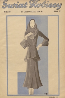 Świat Kobiecy. R.10, 1930, nr 22
