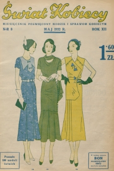Świat Kobiecy. R.12, 1932, nr 8
