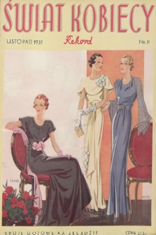 Świat Kobiecy Rekord. R.15, 1935, nr 11 + wkładka