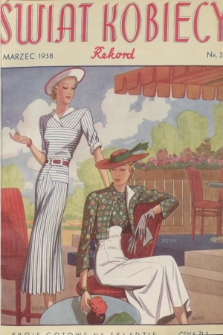 Świat Kobiecy Rekord. R.18, 1938, nr 3 + wkładka