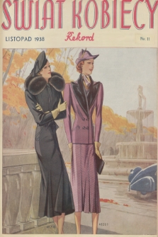 Świat Kobiecy Rekord. R.18, 1938, nr 11 + wkładka