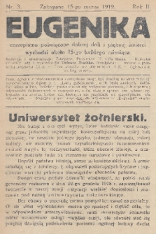 Eugenika : czasopismo poświęcone dobrej doli i pięknej śmierci. R.2, 1919, nr 3