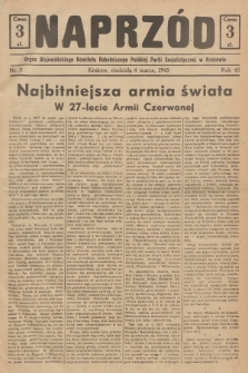 Naprzód : organ Wojewódzkiego Komitetu Robotniczego Polskiej Partii Socjalistycznej w Krakowie. 1945, nr 3