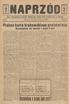 Naprzód : organ Wojewódzkiego Komitetu Robotniczego Polskiej Partii Socjalistycznej w Krakowie. 1945, nr 5