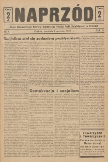 Naprzód : organ Wojewódzkiego Komitetu Robotniczego Polskiej Partii Socjalistycznej w Krakowie. 1945, nr 6