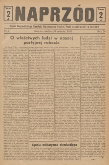 Naprzód : organ Wojewódzkiego Komitetu Robotniczego Polskiej Partii Socjalistycznej w Krakowie. 1945, nr 7