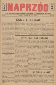 Naprzód : organ Wojewódzkiego Komitetu Robotniczego Polskiej Partii Socjalistycznej w Krakowie. 1945, nr 13