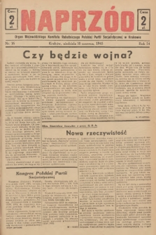 Naprzód : organ Wojewódzkiego Komitetu Robotniczego Polskiej Partii Socjalistycznej w Krakowie. 1945, nr 16