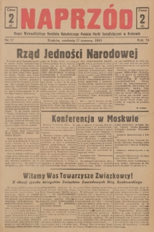 Naprzód : organ Wojewódzkiego Komitetu Robotniczego Polskiej Partii Socjalistycznej w Krakowie. 1945, nr 17