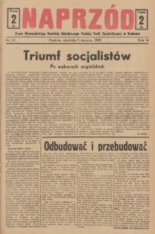 Naprzód : organ Wojewódzkiego Komitetu Robotniczego Polskiej Partii Socjalistycznej w Krakowie. 1945, nr 24