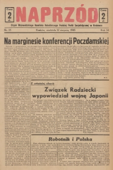 Naprzód : organ Wojewódzkiego Komitetu Robotniczego Polskiej Partii Socjalistycznej w Krakowie. 1945, nr 25