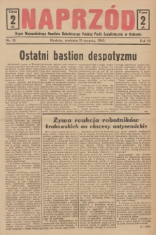 Naprzód : organ Wojewódzkiego Komitetu Robotniczego Polskiej Partii Socjalistycznej w Krakowie. 1945, nr 26