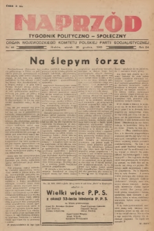 Naprzód : tygodnik polityczno-społeczny : organ Wojewódzkiego Komitetu Polskiej Partii Socjalistycznej. 1945, nr 44