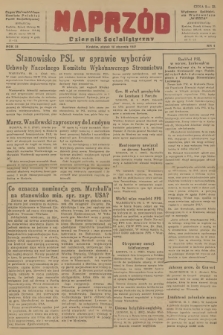 Naprzód : Dziennik Socjalistyczny : organ Wojewódzkiego Komitetu Polskiej Partii Socjalistycznej. 1947, nr 9