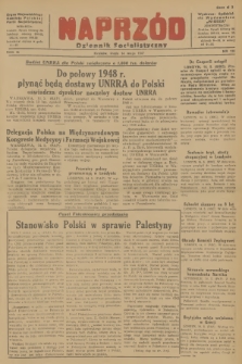 Naprzód : Dziennik Socjalistyczny : organ Wojewódzkiego Komitetu Polskiej Partii Socjalistycznej. 1947, nr 130