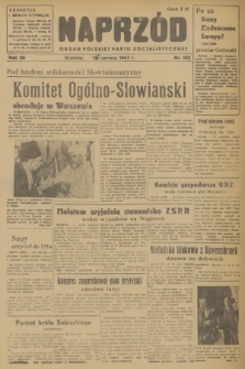Naprzód : organ Polskiej Partii Socjalistycznej. 1947, nr 162