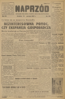 Naprzód : organ Polskiej Partii Socjalistycznej. 1947, nr 164