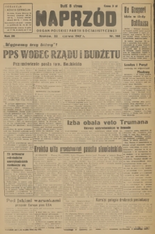 Naprzód : organ Polskiej Partii Socjalistycznej. 1947, nr 168