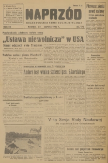 Naprzód : organ Polskiej Partii Socjalistycznej. 1947, nr 171