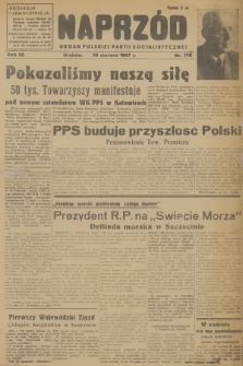 Naprzód : organ Polskiej Partii Socjalistycznej. 1947, nr 176