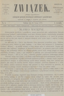 Związek : pismo tygodniowe poświęcone sprawom stowarzyszeń zarobkowych i gospodarczych. R.1, 1874, nr 1