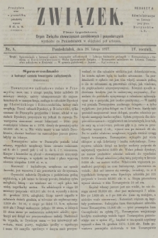 Związek : pismo tygodniowe : organ Związku stowarzyszeń zarobkowych i gospodarczych. R.4, 1877, nr 8