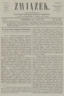 Związek : pismo tygodniowe : organ Związku stowarzyszeń zarobkowych i gospodarczych. R.4, 1877, nr 9