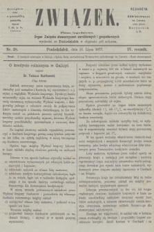 Związek : pismo tygodniowe : organ Związku stowarzyszeń zarobkowych i gospodarczych. R.4, 1877, nr 28