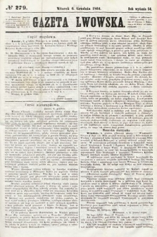 Gazeta Lwowska. 1864, nr 279