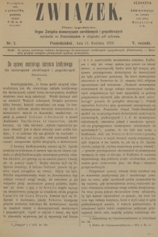 Związek : pismo tygodniowe : organ Związku stowarzyszeń zarobkowych i gospodarczych. R.5, 1878, nr 7 + dod.