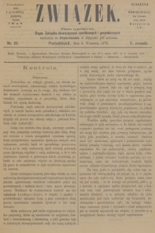 Związek : pismo tygodniowe : organ Związku stowarzyszeń zarobkowych i gospodarczych. R.5, 1878, nr 28