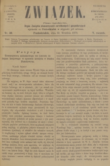 Związek : pismo tygodniowe : organ Związku stowarzyszeń zarobkowych i gospodarczych. R.5, 1878, nr 30 + dod.