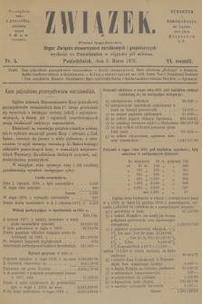 Związek : pismo tygodniowe : organ Związku stowarzyszeń zarobkowych i gospodarczych. R.6, 1879, nr 5