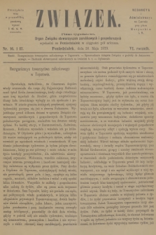 Związek : pismo tygodniowe : organ Związku stowarzyszeń zarobkowych i gospodarczych. R.6, 1879, nr 16-17