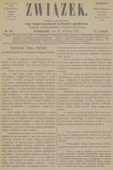 Związek : pismo tygodniowe : organ Związku stowarzyszeń zarobkowych i gospodarczych. R.6, 1879, nr 30