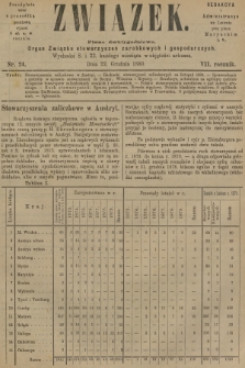 Związek : pismo dwutygodniowe : organ Związku stowarzyszeń zarobkowych i gospodarczych. R.7, 1880, nr 24