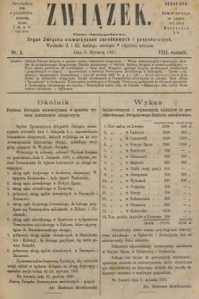 Związek : pismo dwutygodniowe : organ Związku stowarzyszeń zarobkowych i gospodarczych. R.8, 1881, nr 1