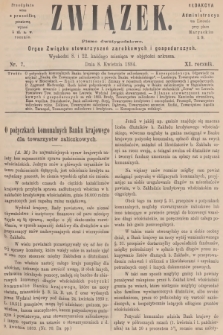 Związek : pismo dwutygodniowe : organ Związku stowarzyszeń zarobkowych i gospodarczych. R.11, 1884, nr 7