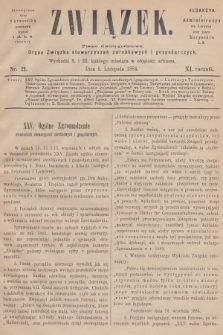 Związek : pismo dwutygodniowe : organ Związku stowarzyszeń zarobkowych i gospodarczych. R.11, 1884, nr 21