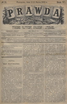 Prawda : tygodnik polityczny, społeczny i literacki. 1886, nr 11